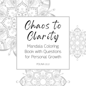 Chaos to Clarity: Mandala Coloring Book with Questions for Personal Growth